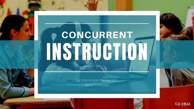 Concurrent Instruction - GLOBAL School Consulting Group